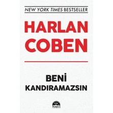 Beni Kandıramazsın