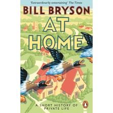 At Home: A Short History Of Private Life (Kapak Değişebilir)