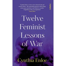 Twelve Feminist Lessons Of War