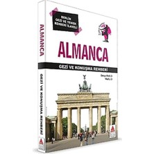 Almanca Gezi ve Konuşma Rehberi: Berlin Gezi ve Yemek Rehberi Ilaveli