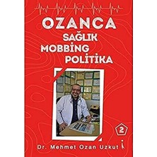 Ozanca Sağlık Mobbing Politika 2