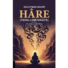 Süleyman Bahrî Hâre (Tekellümî Hikâye)