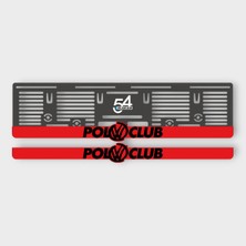 Pi Dekorasyon Volkswagen Polo Clup Kabartmalı Pleksi Araba Plakalığı