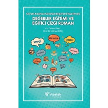 Vizetek Yayıncılık Görsel Anlatının Gücüyle Değerleri İnşa Etmek Değerler Eğitimi ve