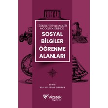 Vizetek Yayıncılık Türkiye Yüzyılı Maarif Modeli Ekseninde Sosyal Bilgiler Öğrenme A
