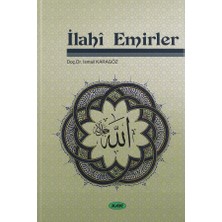 Kar Yayınları Ilahi Emirler-Ismail Karagöz