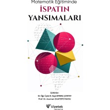 Vizetek Yayıncılık Matematik Eğitiminde İspatın Yansımaları