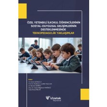 Vizetek Yayıncılık Özel Yetenekli İlkokul Öğrencilerinin Sosyal-Duygusal Gelişimleri
