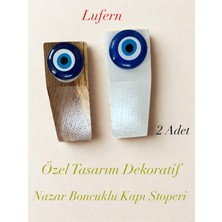Lufern Özel Tasarım Dekoratif Nazar Boncuklu Kapı Stoperi Takoz Kapı Durdurucu Hava Sirkülasyonu Kaymaz