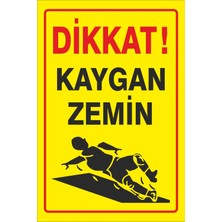 Altınuç Art Design 2 Adet 20X30 cm Dikkat Kaygan Zemin Tehlike Uyarı Yönlendirme Pvc Levhası