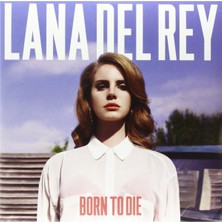 Allians Born To Die - Lana Del Rey, Yüksek Kaliteli Vinyl Plak Koleksiyonu