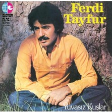 Allians Ferdi Tayfur - Yuvasız Kuşlar Plak | Türk Sanat Müziği