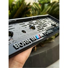 Pi Dekorasyon Bmw Born In M Town Uyumlu Lüx Pleksi Plakalık (Beyaz Renk)