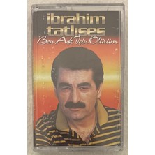 Barış Müzik Ibrahim Tatlıses Ben Aşk Için Ölürüm Kaset