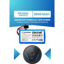 Electroll Anker Eufy Robovac LR30 Hybrid Uyumlu Batarya (Standart Kapasite) 2600MAH Robot Süpürge BATARYASI-T2193