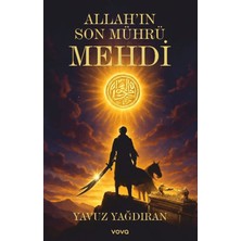 Vova Yayınları Allah’ın Son Mührü Mehdi