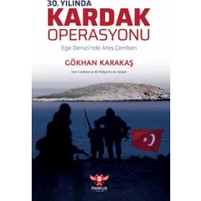 Pankuş Yayınları 30. Yılında Kardak Operasyonu - Ege Denizi’nde Ateş Çemberi
