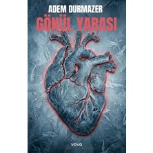 Vova Yayınları Gönül Yarası