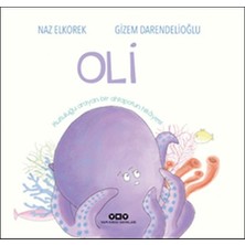 Oli - Mutluluğu Arayan Bir Ahtapotun Hikayesi