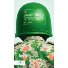 Go! Eko-Diktatörlük - Önce Yeryüzü, Sonra Insan