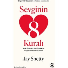 Lisinya Sevginin 8 Kuralı - Aşkı Bulmak, Sürdürmek ve Özgür Bırakmak Üzerine