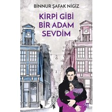 Lisinya Kirpi Gibi Bir Adam Sevdim