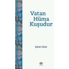 Lisinya Vatan Hüma Kuşudur