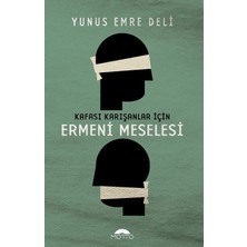 Lisinya Kafası Karışanlar Için Ermeni Meselesi