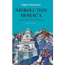Lisinya Niğbolu'dan Mohaç'a