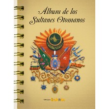 Lisinya Album De Los Sultanes Ottomanos (Ispanyolca)