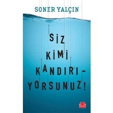 Lisinya Siz Kimi Kandırıyorsunuz!