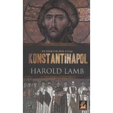 Lisinya Konstantinapol  Bir Imparatorluğun Doğuşu
