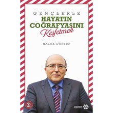 Gençlerle Hayatın Coğrafyasını Keşfetmek