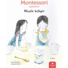 Montessori Öykülerim - Misafir Geliyor - Ciltsiz