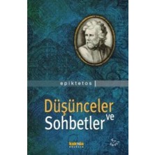 Düşünceler ve Sohbetler Epiktetos