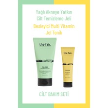 The Fair. Yağlı Akneye Yatkın Cilt Temizleme Jeli 100 ml ve Besleyici Multi Vitamin Jel Tonik 30 ml
