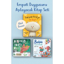 Timaş Çocuk Empati Duygusu Kazandıran Okul Öncesi Kitap Seti (3 Kitap) - 3-5 Yaş Eğitici Hikâyeler