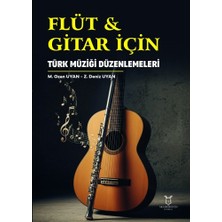 Flüt & Gitar Için Türk Müziği Düzenlemeleri