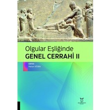 Olgular Eşliğinde Genel Cerrahi Iı