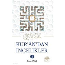 Kur'an'dan Incelikler 3. Cilt - Ömer Çınar