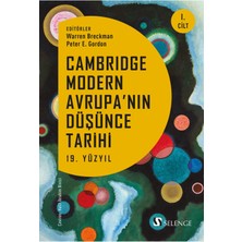 Selenge Yayınları Cambridge Modern Avrupa’nın Düşünce Tarihi 1. Cilt & 19. Yüzyıl Warren Brackman