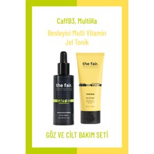The Fair. Multi Vitamin Jel Tonik 100 ml ve Aydınlatıcı Göz Çevresi Serumu 30 ml