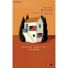 Calperia Acıyı Bilmek