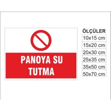 Panoya Su Tutma, Isg Uyarı ve  Ikaz Levhası 3mm Dekota