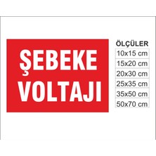 Şebeke Voltajı, Isg Uyarı ve  Ikaz Levhası 3mm Dekota