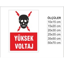 Yüksek Voltaj, Isg Uyarı ve  Ikaz Levhası 3mm Dekota