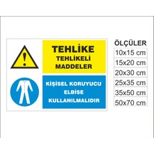 Kişisel Koruyucu Kullanılmalıdır, Isg Uyarı ve  Ikaz Levhası 3mm Dekota