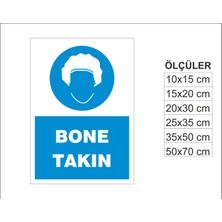 Bone Takın, Isg Uyarı ve  Ikaz Levhası 3mm Dekota