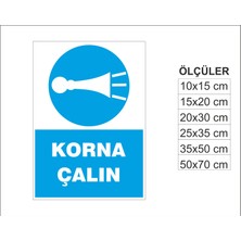Korna Çalın, Isg Uyarı ve  Ikaz Levhası 3mm Dekota