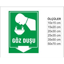 Göz Duşu, Isg Uyarı ve  Ikaz Levhası 3mm Dekota